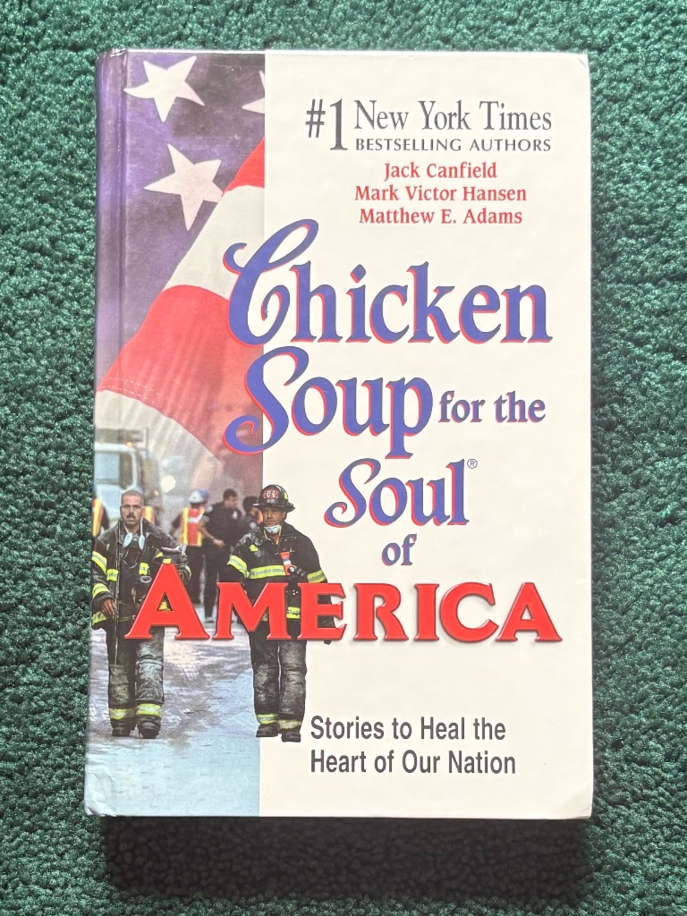 Chicken Soup for the Soul of America Book